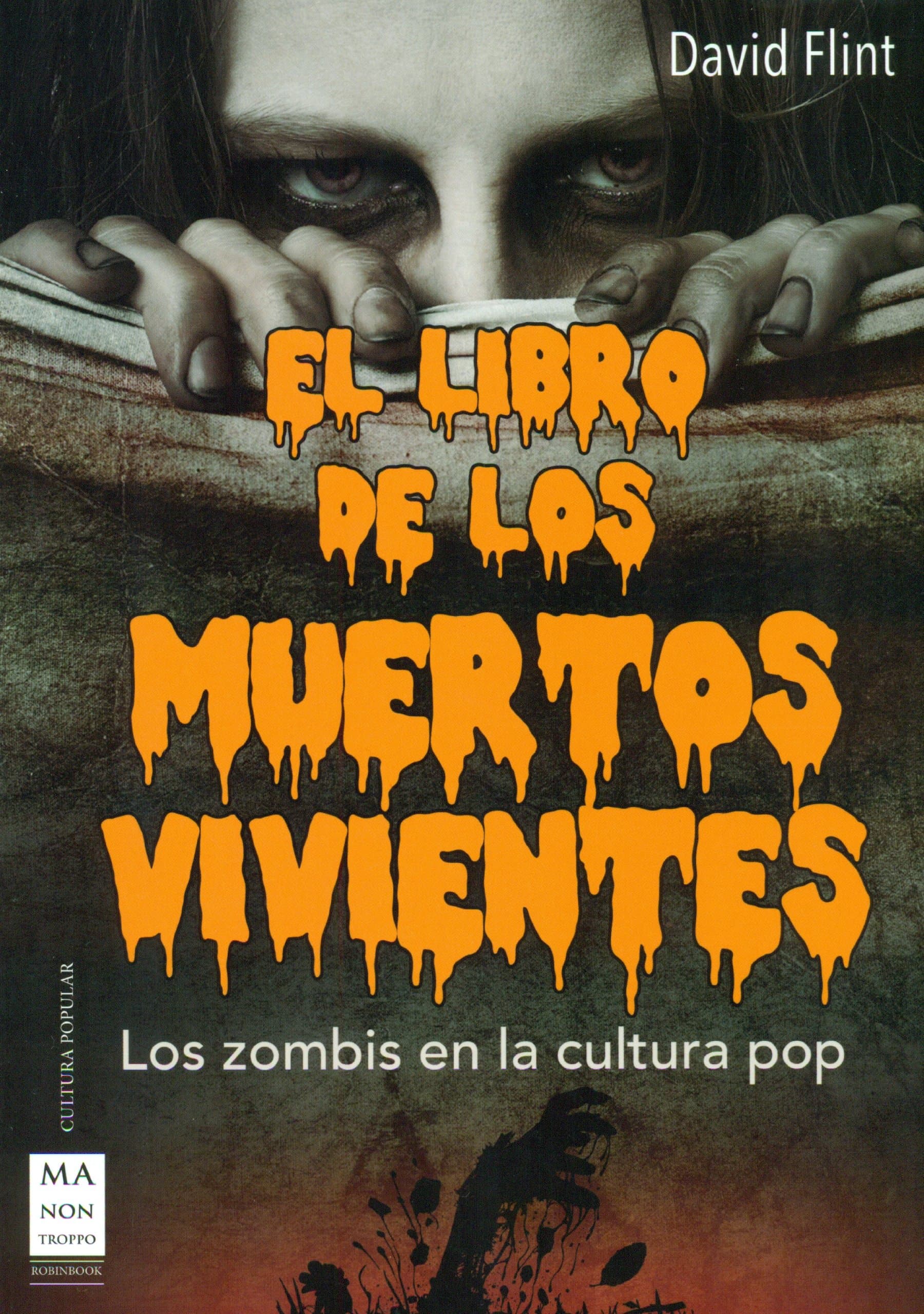 Portada de El Libro De Los Muertos Vivientes. Los Zombis En La Cultura Pop