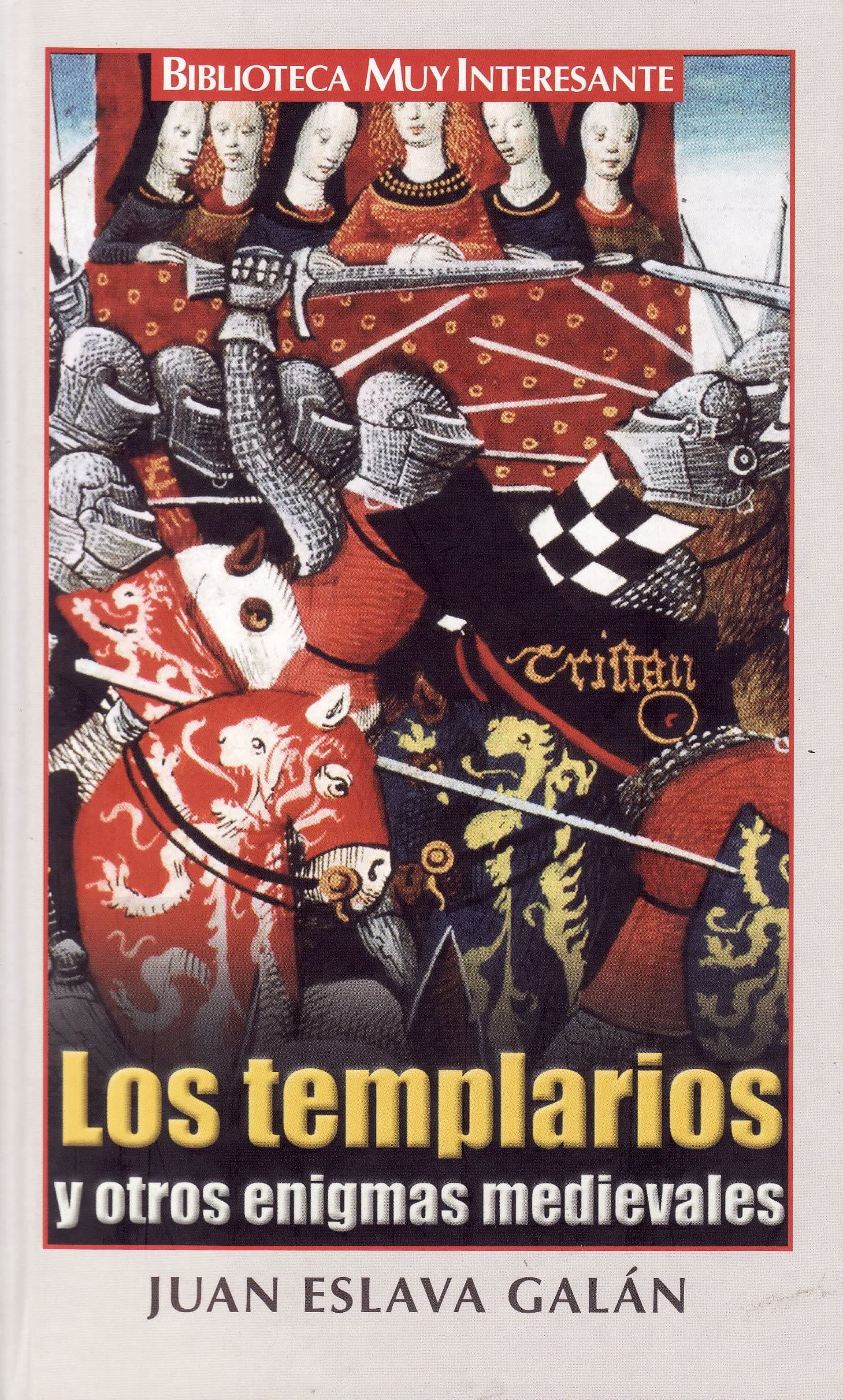 Portada de Los Templarios y Otros Enigmas Medievales: 59 (Episodios)