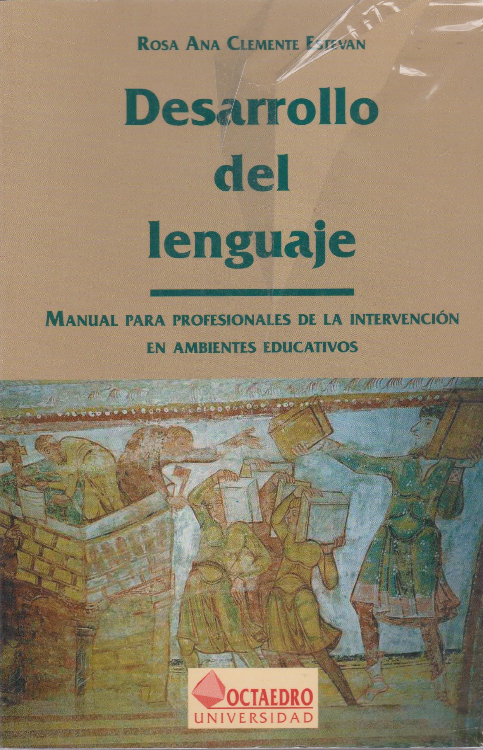 Portada de Desarrollo del lenguaje: Manual para profesionales de la intervención en ambientes educativos: 36 (Recursos)