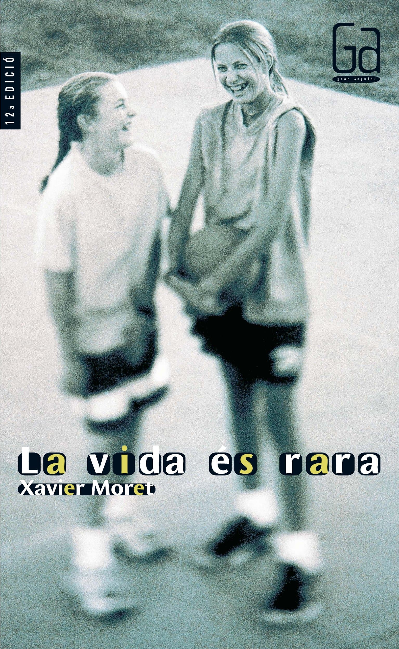 Portada de La vida és rara (Gran Angular)