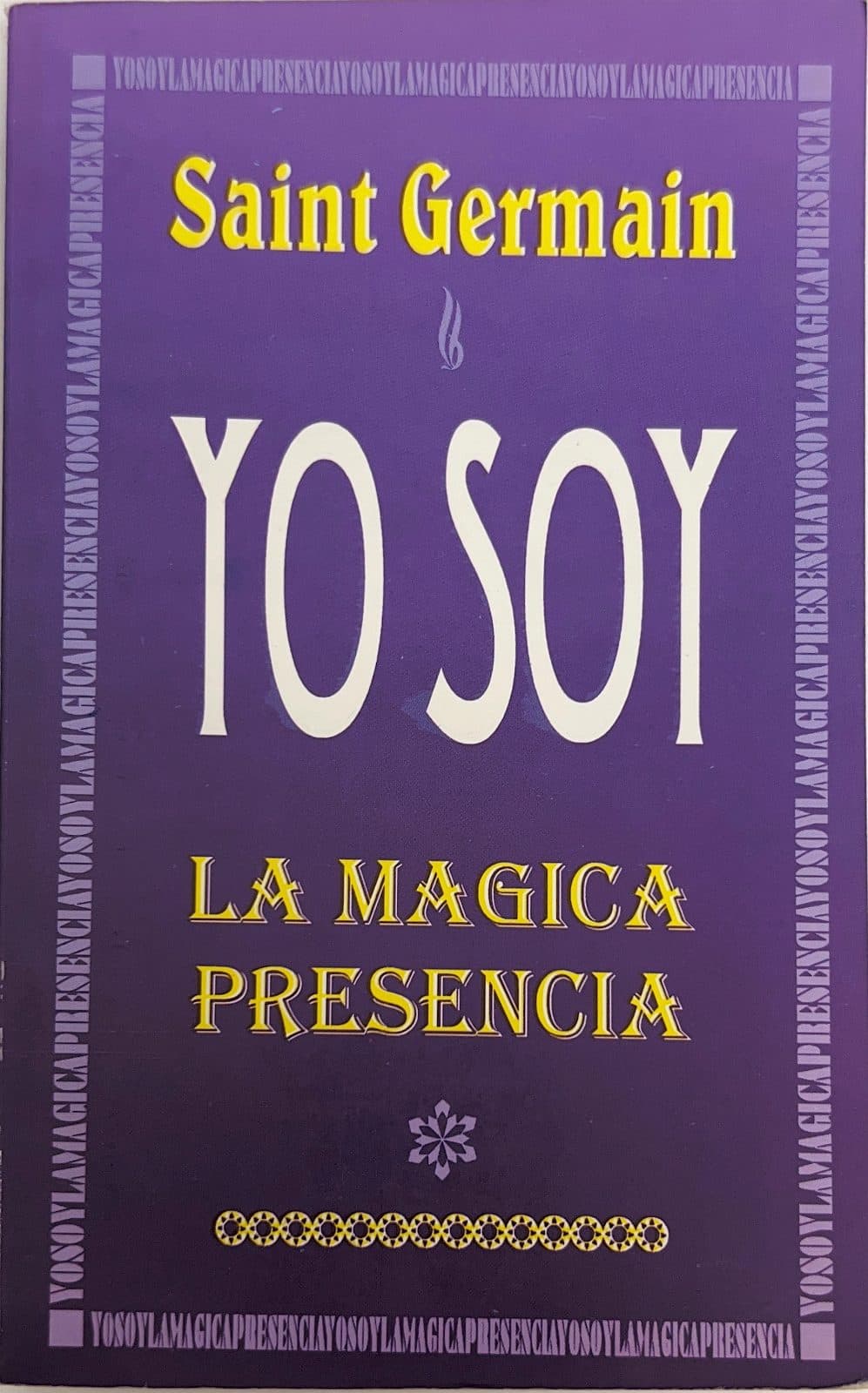 Portada de Yo Soy la Mágica Presencia
