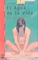 Portada de El agua de la vida: 101 (El Barco de Vapor Roja)