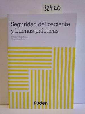 Portada de Seguridad del paciente y buenas prácticas