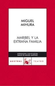 Portada de Maribel y la extraña familia: 1 (Contemporánea)