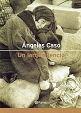Portada de Un Largo Silencio