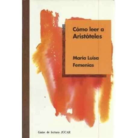 Portada de Como leer a aristoteles