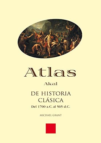 Portada de Atlas de Historia clásica: 3 (Atlas Akal)