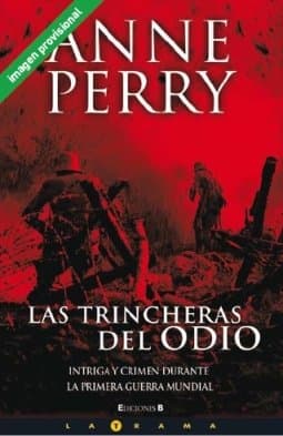 Portada de LAS TRINCHERAS DEL ODIO (LA TRAMA)