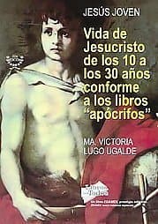 Portada de La Corona Dorada/ The Golden Crown: Vida de Jesucristo de los 10 a los 30 anos conforme a los libros aprocrifos