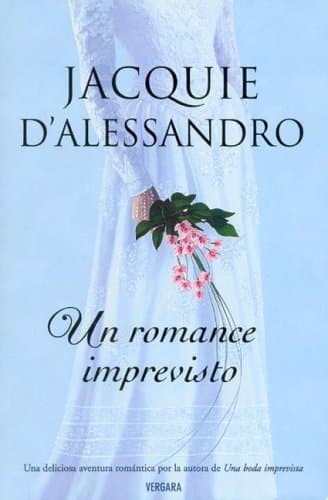 Portada de ROMANCE IMPREVISTO, UN: 00000 (AMOR Y AVENTURA)