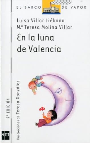 Portada de En la luna de Valencia: 75 (El Barco de Vapor Blanca)