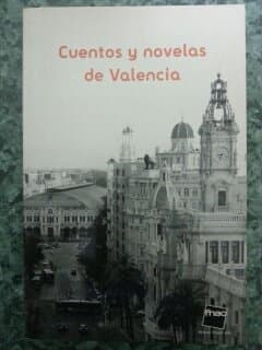 Portada de CUENTOS Y NOVELAS DE VALENCIA