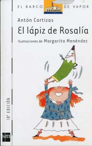 Portada de El lápiz de Rosalía: 48 (El Barco de Vapor Blanca)