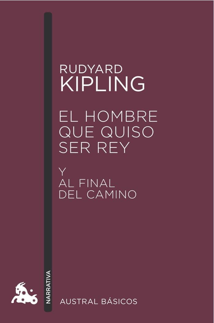 Portada de El Hombre que Quiso Ser Rey