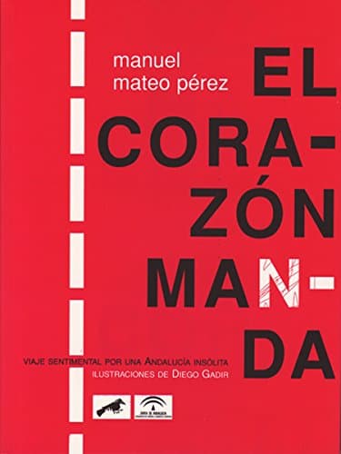 Portada de J ANDALUCIA EL CORAZON MANDA