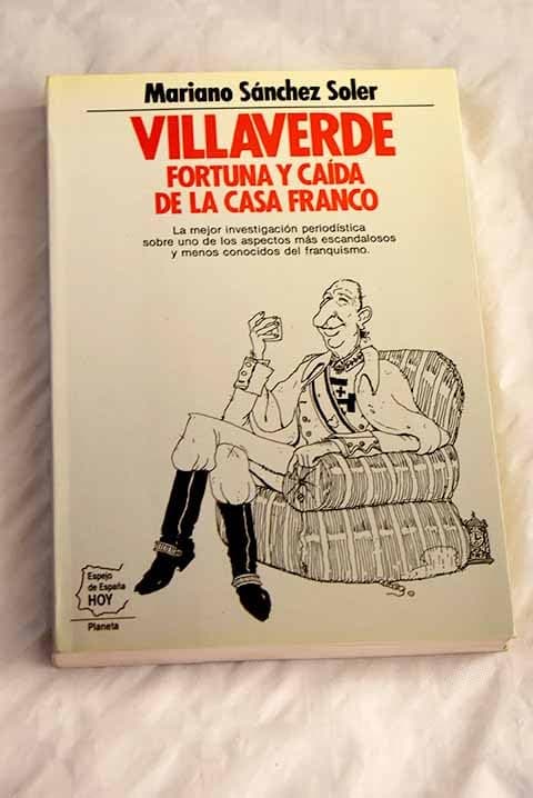 Portada de Villaverde : fortuna y caida de lacasa Franco