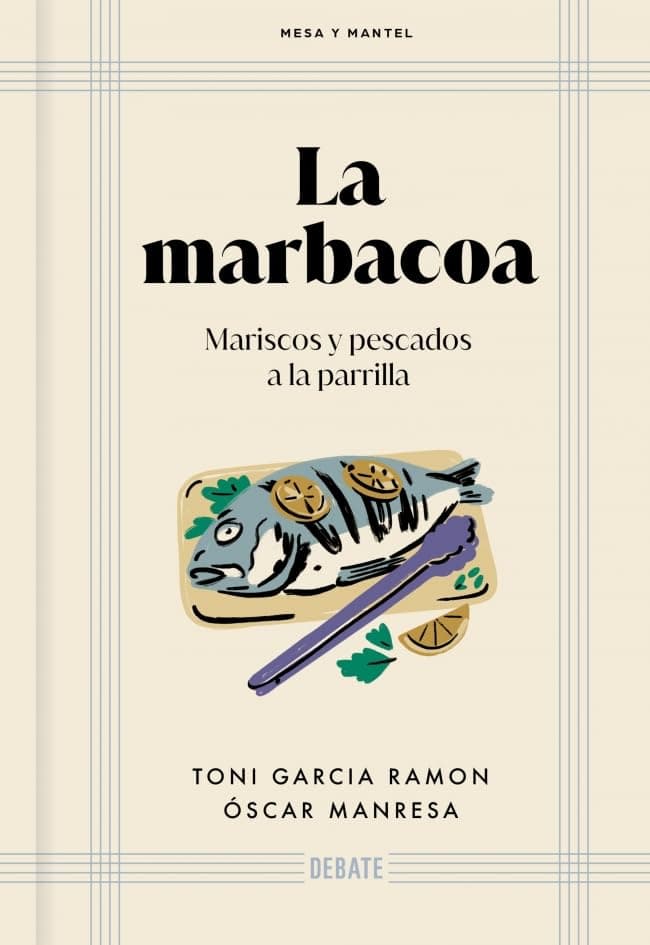 Portada de La marbacoa (Mesa y mantel): Mariscos y pescados a la parrilla (Cocina)