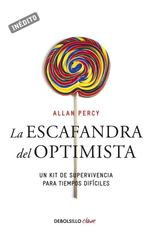 Portada de La escafandra del optimista (Genios para la vida cotidiana): Un kit de supervivencia para tiempos difíciles (Clave)