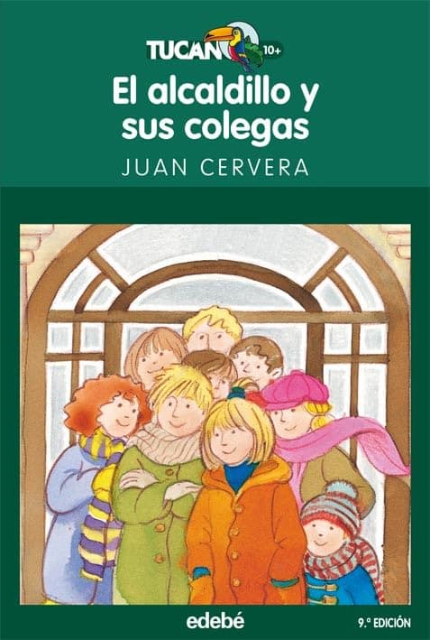 Portada de EL ALCALDILLO Y SUS COLEGAS: 30 (TUCÁN VERDE)