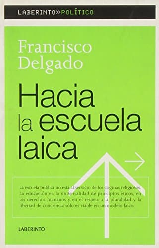 Portada de Hacia la escuela laica