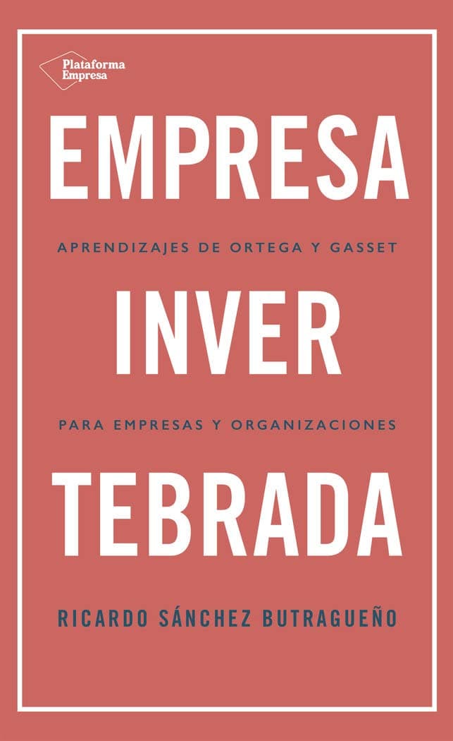 Portada de Empresa invertebrada