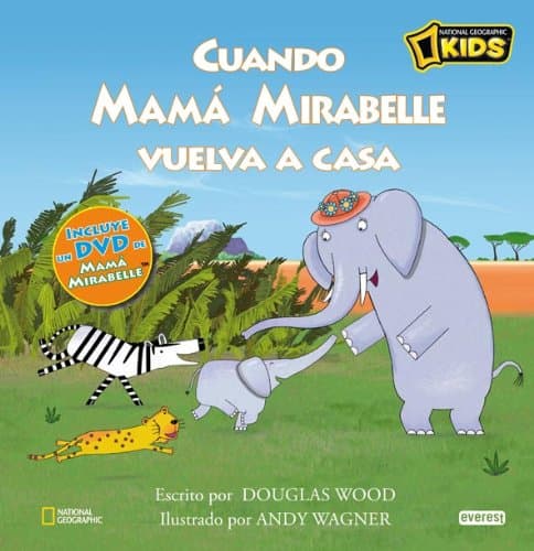 Portada de Mamá Mirabelle. Cuando Mamá Mirabelle vuelva a casa (Mamá Mirabelle / Libros de lectura con DVD)