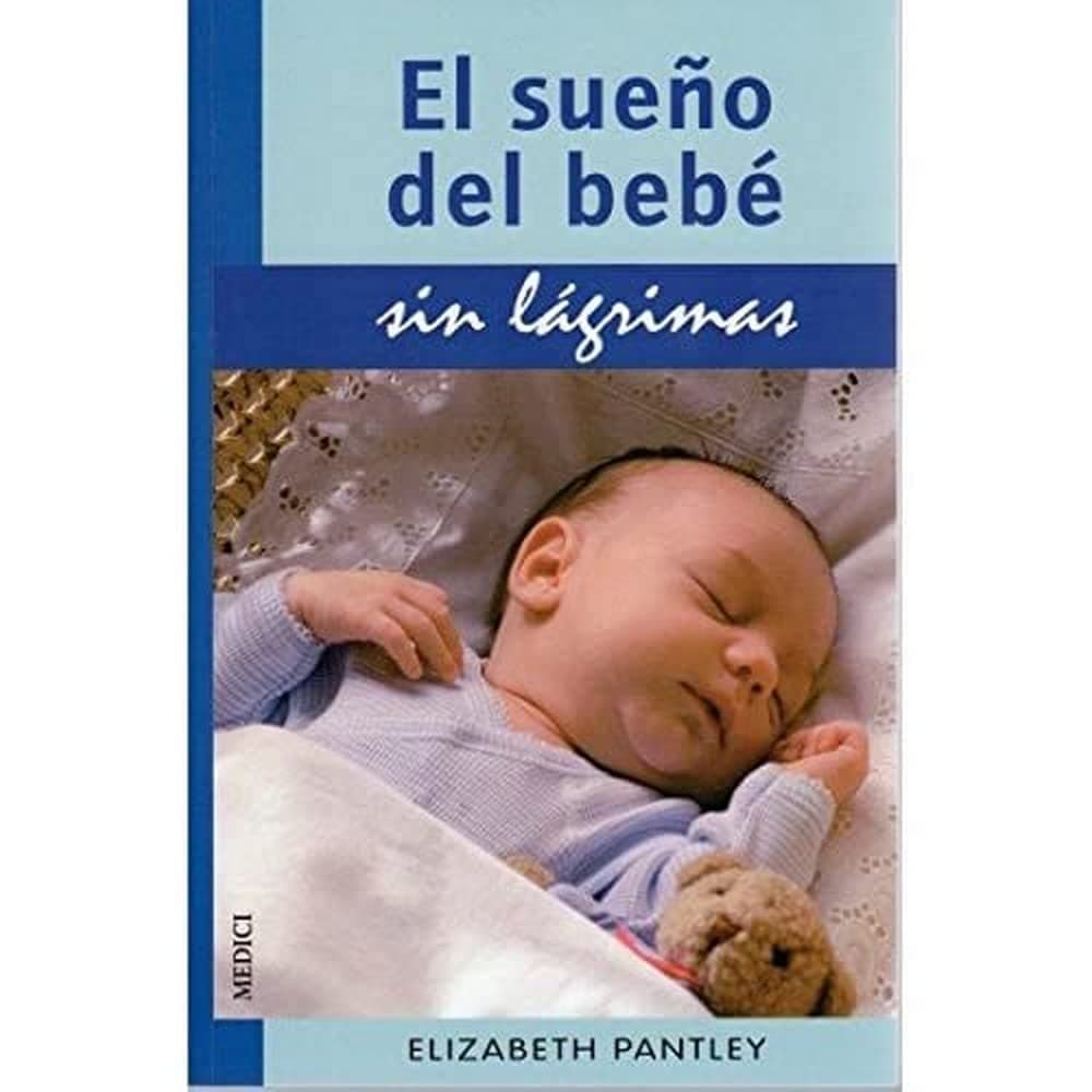 Portada de EL SUEÑO DEL BEBE.SIN LAGRIMAS (MADRE Y BEBÉ)