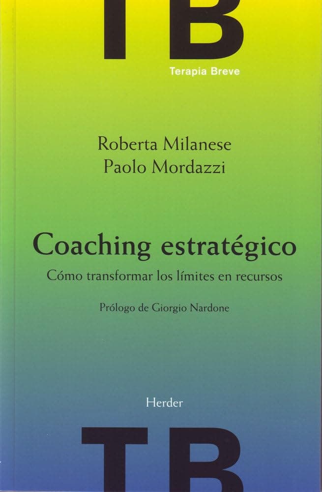 Portada de Coaching Estratégico. Cómo transformar los límites en recursos (fuera de colección)