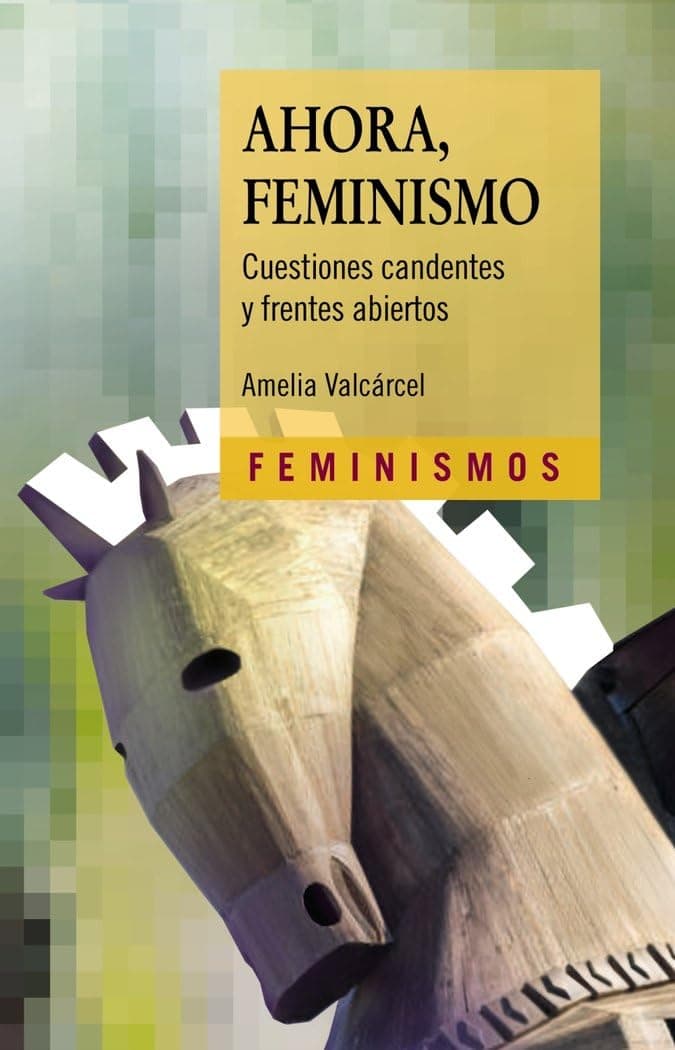 Portada de Ahora, Feminismo: Cuestiones candentes y frentes abiertos