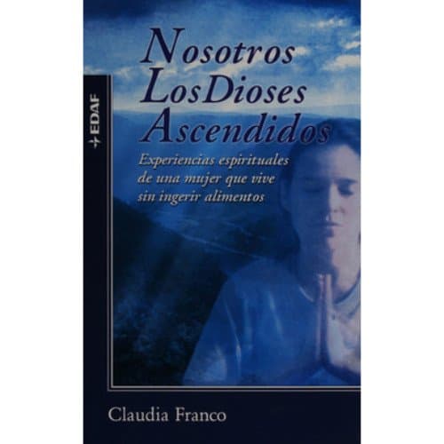 Portada de Nosotros Los Dioses Ascendidos