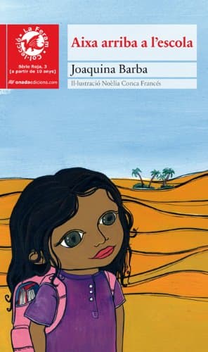 Portada de Aixa arriba a l'escola (La Feram. Sèrie Roja)