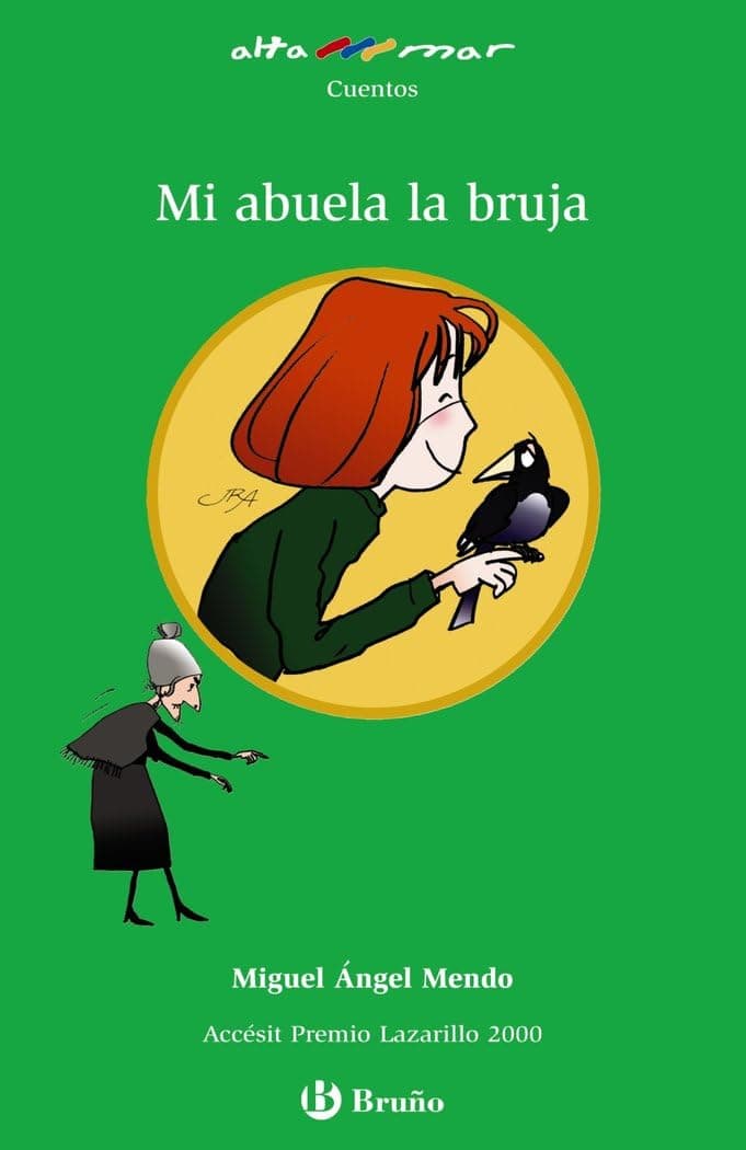 Portada de Mi abuela la bruja (Castellano - A PARTIR DE 10 AÑOS - ALTAMAR)
