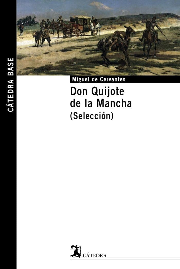 Portada de Don Quijote de la Mancha. (Selección): 11 (Cátedra base)