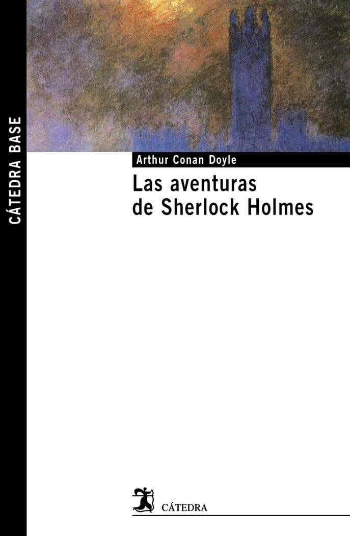 Portada de Las aventuras de Sherlock Holmes (Cátedra base)