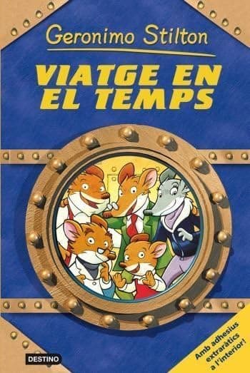 Portada de Viatge En El Temps (GERONIMO STILTON. VIATGE EN EL TEMPS)