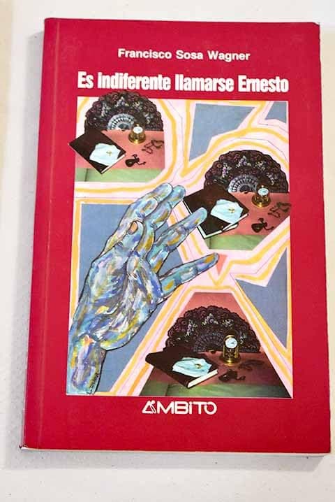 Portada de ES INDIFERENTE LLAMARSE ERNESTO (AMBITO)