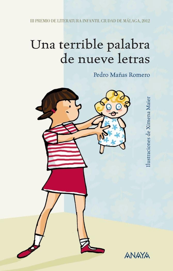 Portada de Una terrible palabra de nueve letras (LITERATURA INFANTIL - Premio Ciudad de Málaga)