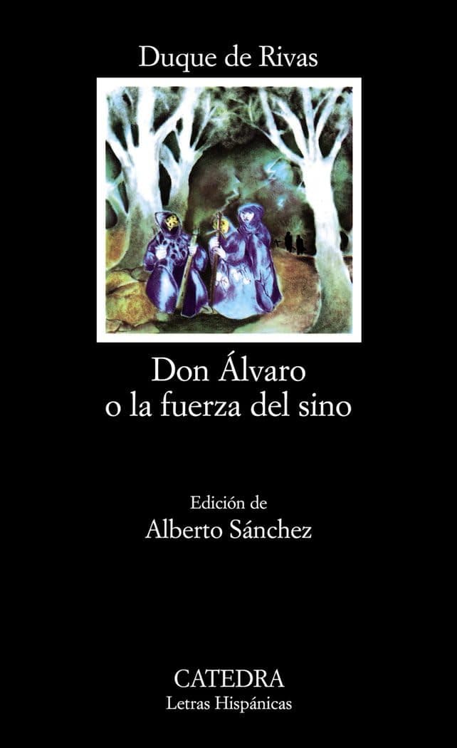 Portada de Don Álvaro o la fuerza del sino: 33 (Letras Hispánicas)