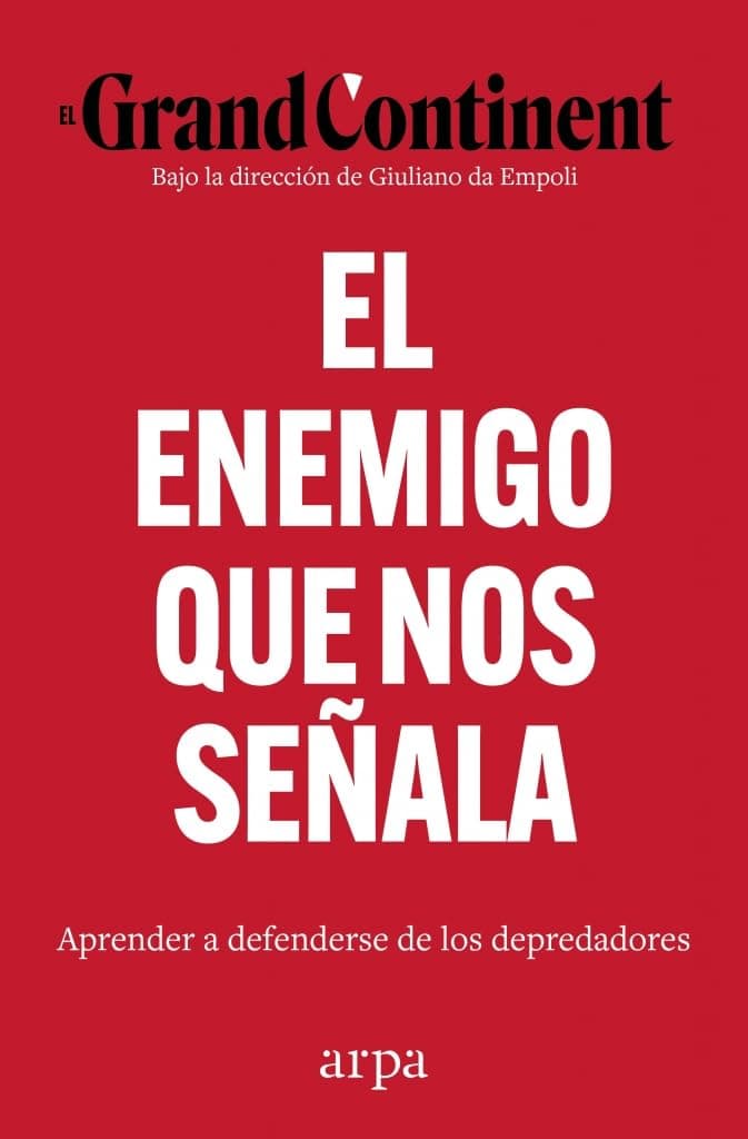 Portada de El enemigo que nos señala: Aprender a resistir a los depredadores (Ensayo)