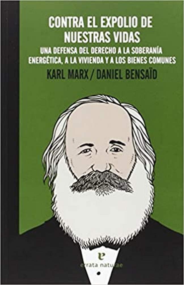 Portada de Contra El Expolio De Nuestras Vidas: Una defensa del derecho a la soberanía energética, a la vivi (La muchacha de dos cabezas)