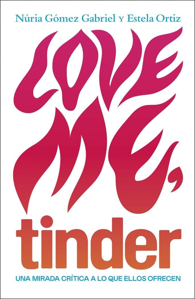 Portada de Love me, Tinder (temas de hoy)