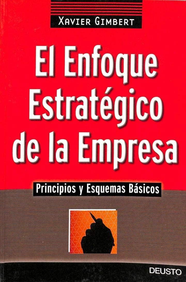 Portada de El enfoque estratégico de la empresa: Principios y esquemas básicos (MANAGEMENT)