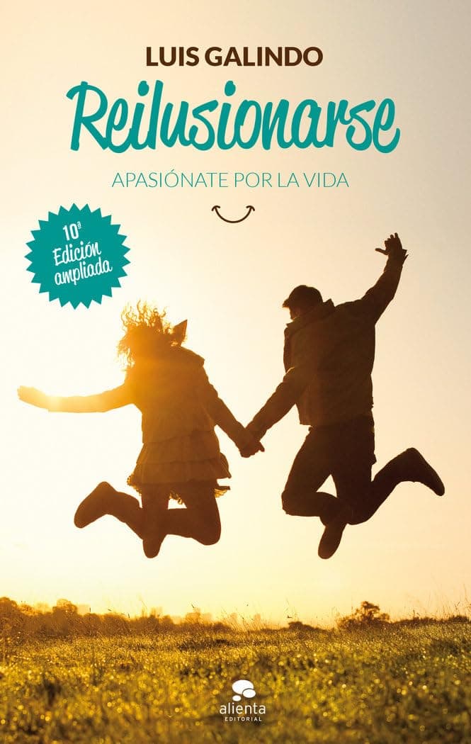 Portada de Reilusionarse: Apasiónate por la vida (Alienta)