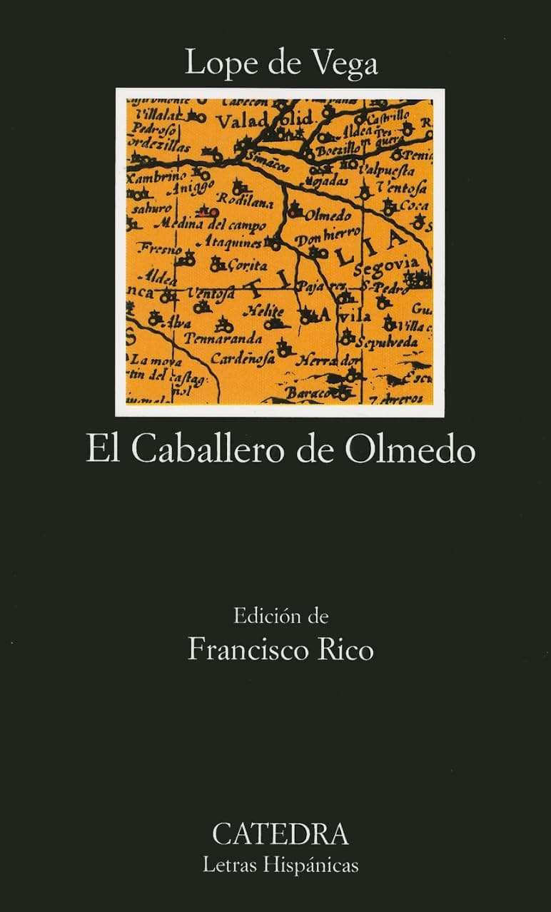 Portada de El Caballero de Olmedo: 147 (Letras Hispánicas)