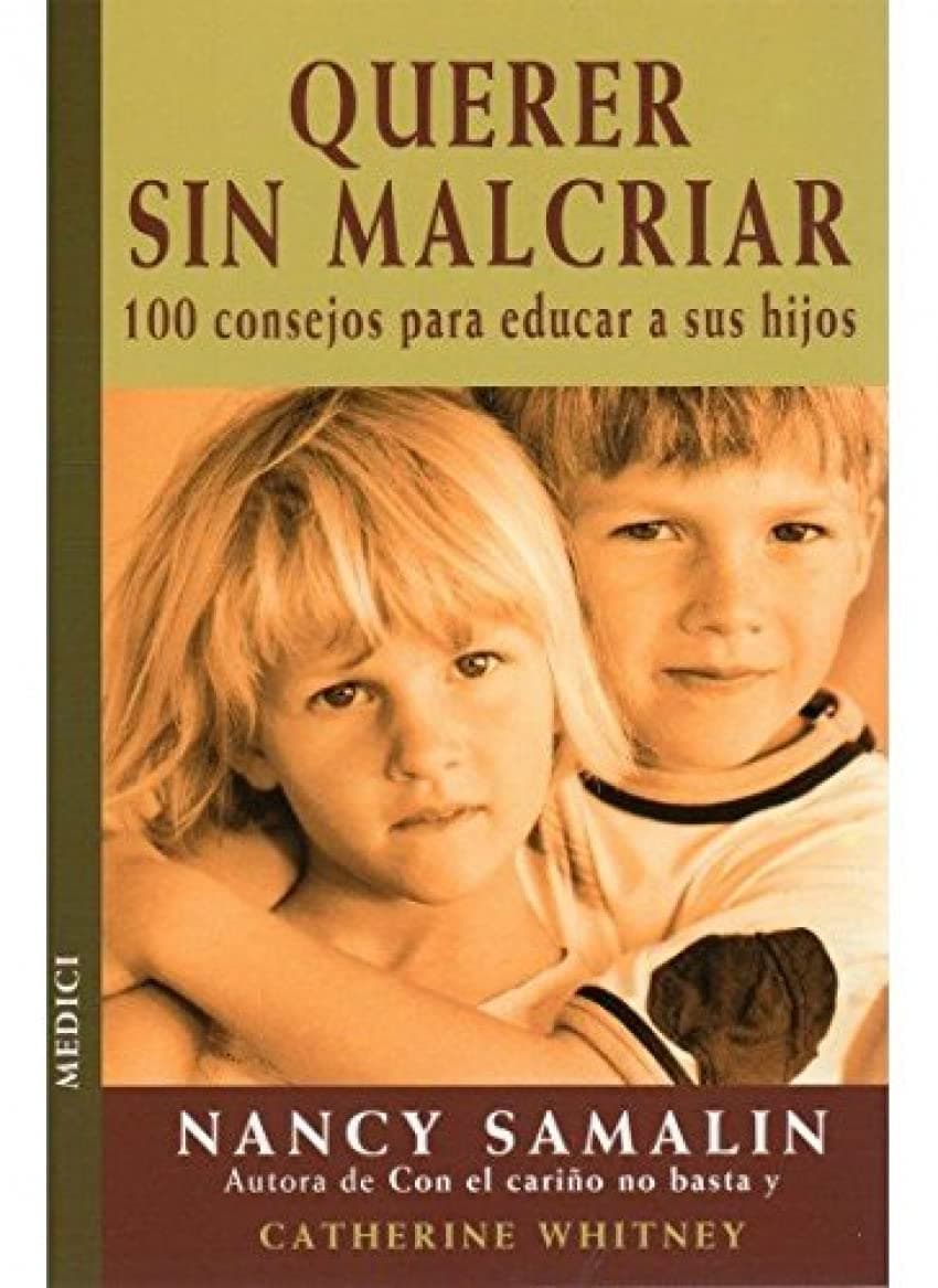 Portada de QUERER SIN MALCRIAR (NIÑOS Y ADOLESCENTES)