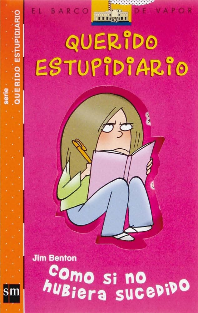 Portada de Como si no hubiera sucedido (El Barco de Vapor Naranja)