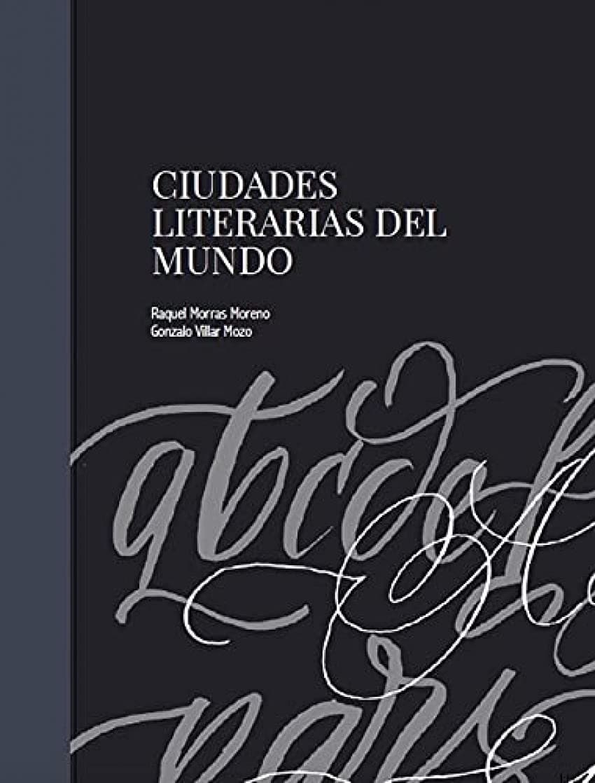 Portada de Ciudades literarias del mundo: 9 (Atlas sensible)