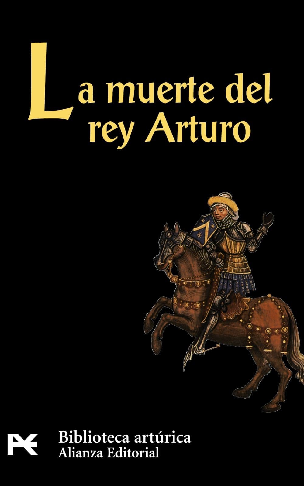 Portada de La muerte del rey Arturo (El Libro De Bolsillo - Bibliotecas Temáticas - Biblioteca Artúrica)