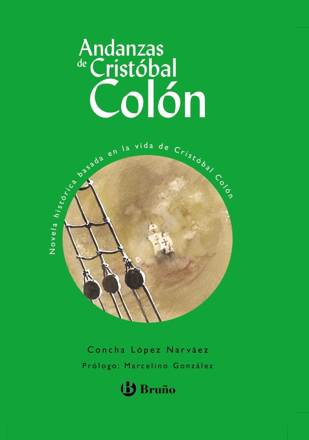 Portada de Andanzas de Cristóbal Colón (Castellano - A PARTIR DE 10 AÑOS - ANDANZAS)