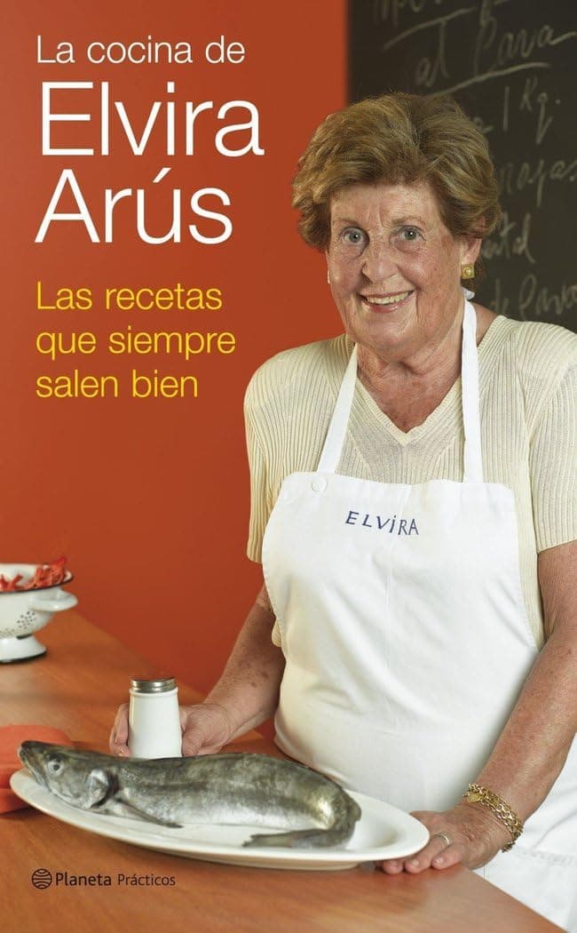Portada de La cocina de Elvira Arús. Las recetas que siempre salen bien: 1 (Prácticos)